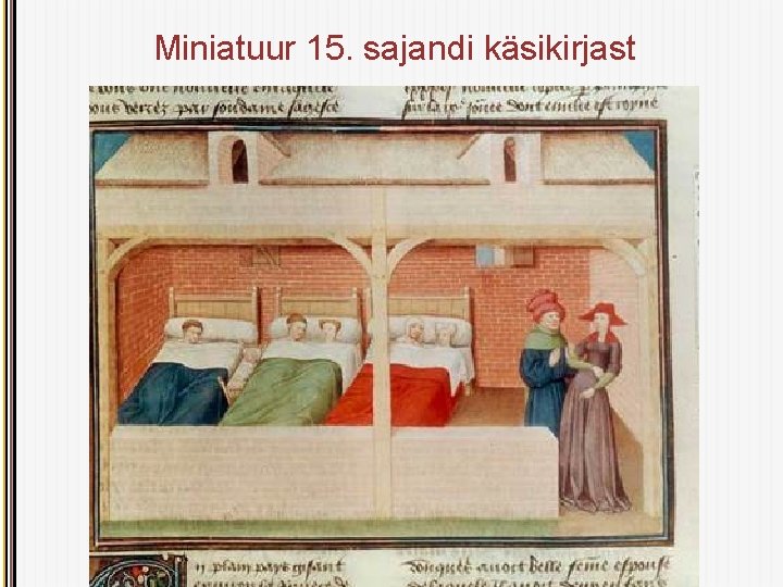 Miniatuur 15. sajandi käsikirjast 