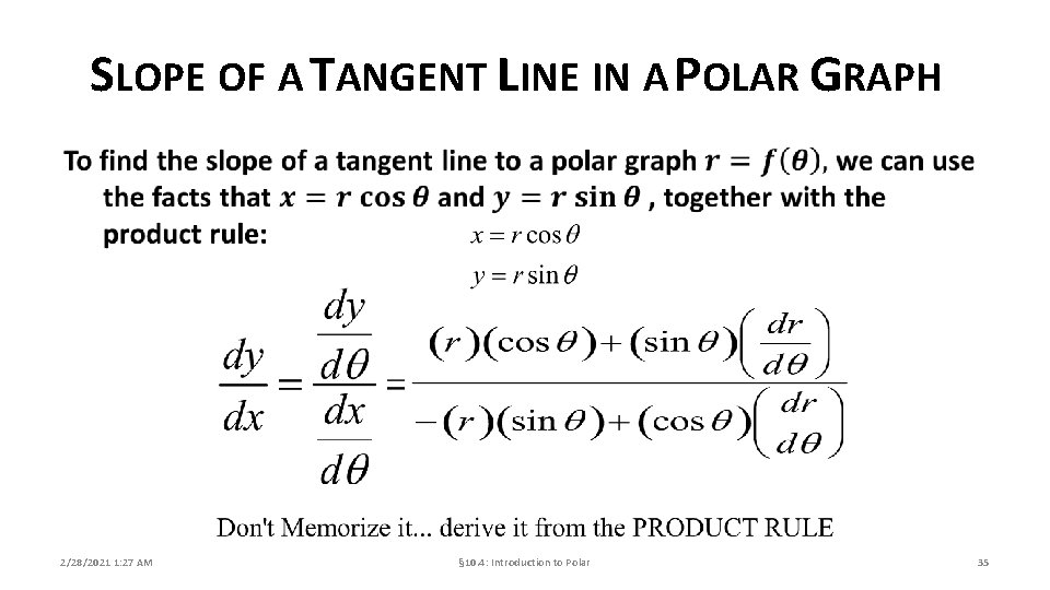 SLOPE OF A TANGENT LINE IN A POLAR GRAPH 2/28/2021 1: 27 AM §
