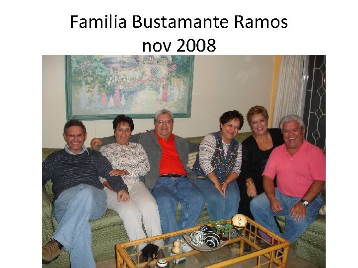 Familia Bustamante Ramos nov 2008 