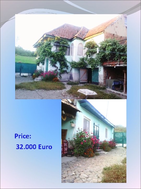 Price: 32. 000 Euro Price: 32. 000 Euro