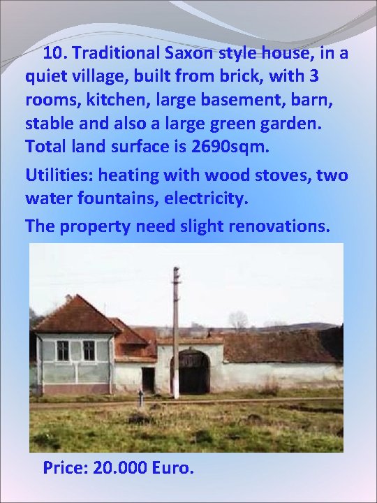10. Traditional Saxon style house, in a quiet village, built from brick, with 10. Traditional Saxon style house, in a quiet village, built from brick, with