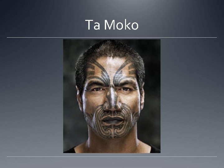 Ta Moko 