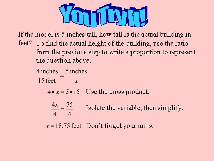 If the model is 5 inches tall, how tall is the actual building in