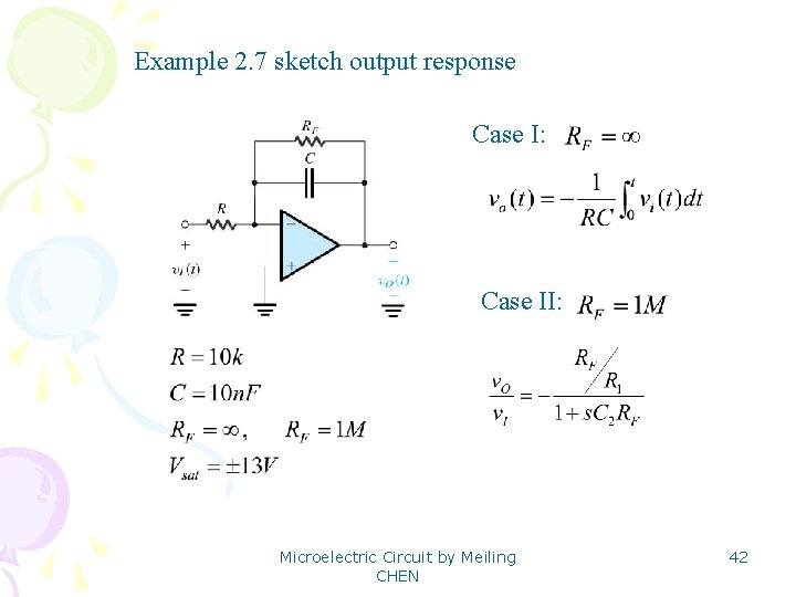 Example 2. 7 sketch output response Case I: Case II: Microelectric Circuit by Meiling