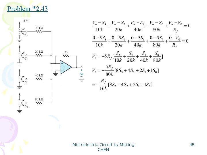 Problem *2. 43 Microelectric Circuit by Meiling CHEN 45 
