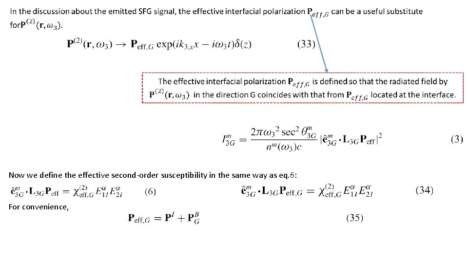  Now we define the effective second-order susceptibility in the same way as eq.