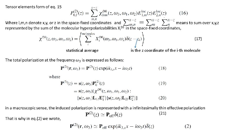  statistical average is the z coordinate of the i-th molecule 