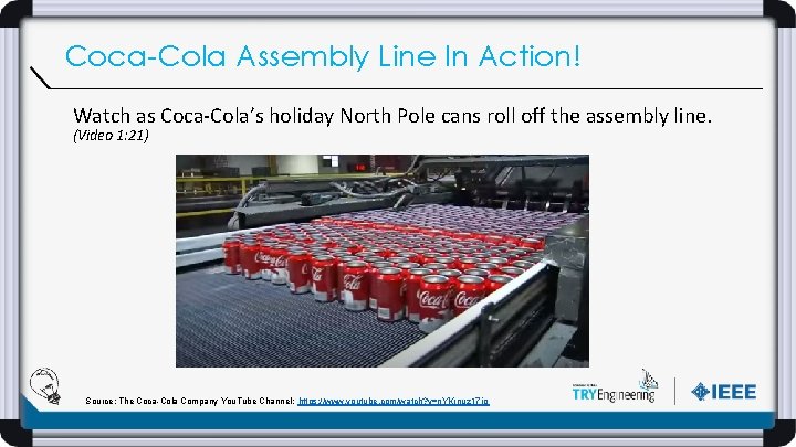 Coca-Cola Assembly Line In Action! Watch as Coca-Cola’s holiday North Pole cans roll off