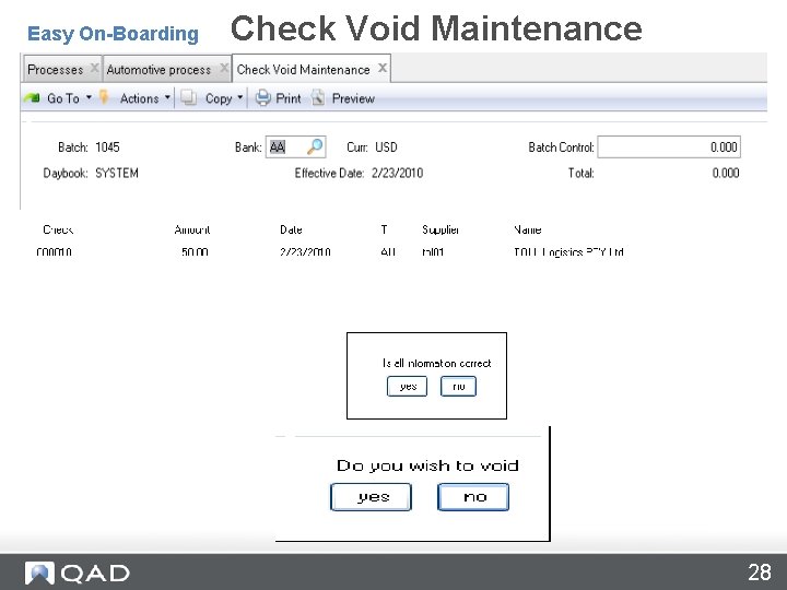 Cheque Void Maintenance – 28. 9. 15 Check Void Maintenance Easy On-Boarding 28 