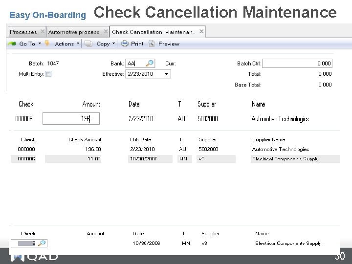 Cheque Cancellation Maintenance – 28. 9. 13 Easy On-Boarding Check Cancellation Maintenance 30 