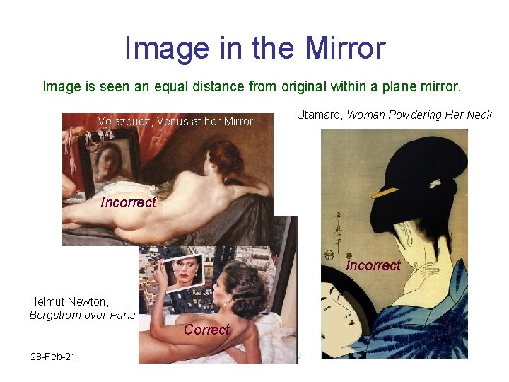 Image in the Mirror Image is seen an equal distance from original within a