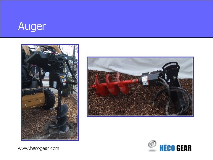 Auger www. hecogear. com 