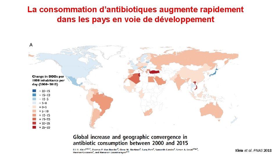 La consommation d’antibiotiques augmente rapidement dans les pays en voie de développement Klein et