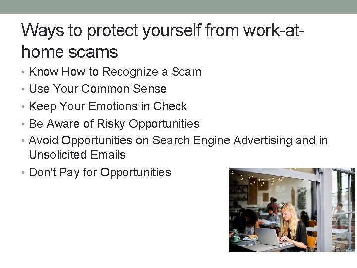 Ways to protect yourself from work-athome scams • Know How to Recognize a Scam