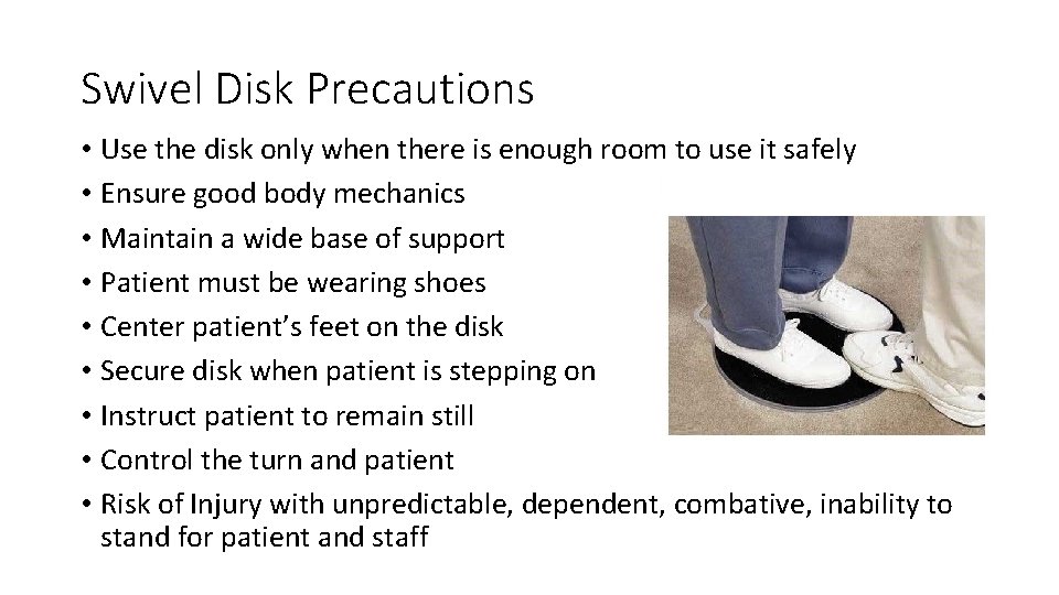 Swivel Disk Precautions • Use the disk only when there is enough room to Swivel Disk Precautions • Use the disk only when there is enough room to
