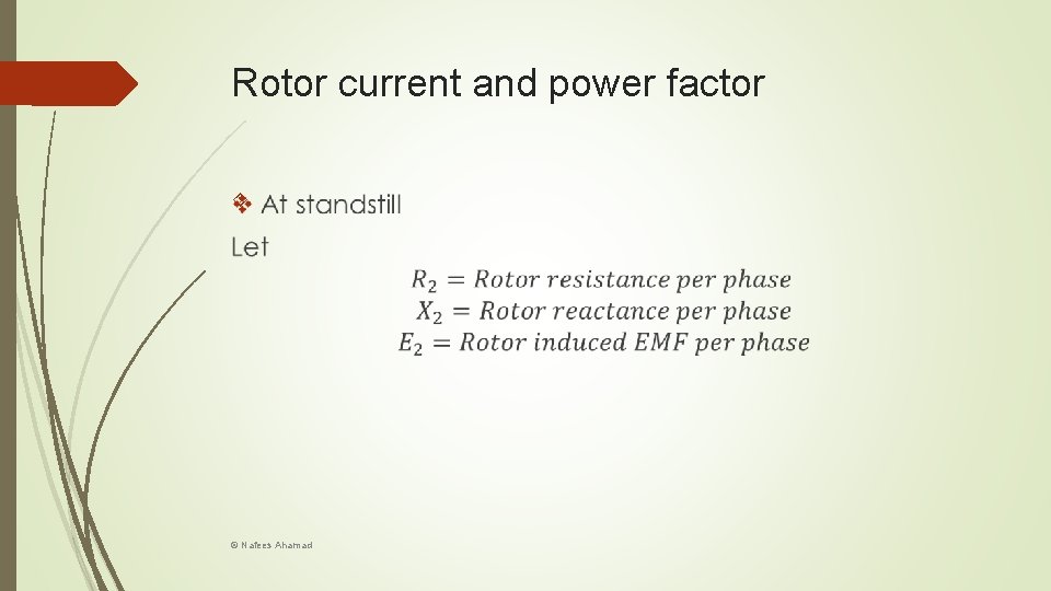 Rotor current and power factor © Nafees Ahamad 