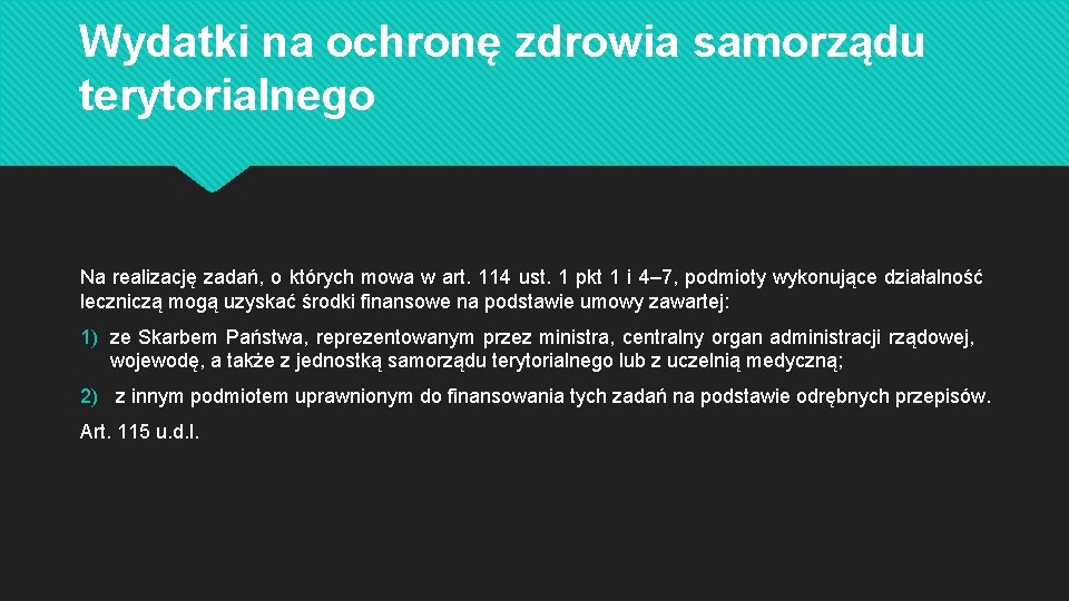 Wydatki na ochronę zdrowia samorządu terytorialnego Na realizację zadań, o których mowa w art.