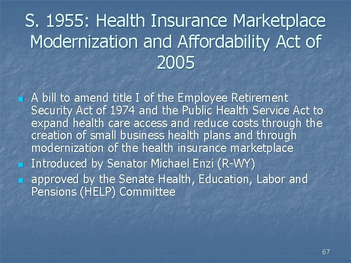 S. 1955: Health Insurance Marketplace Modernization and Affordability Act of 2005 n n n