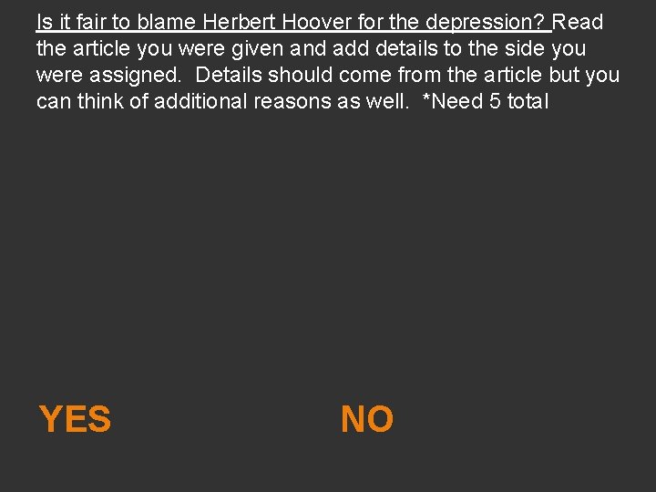 Is it fair to blame Herbert Hoover for the depression? Read the article you