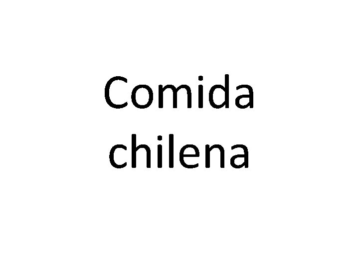 Comida chilena 
