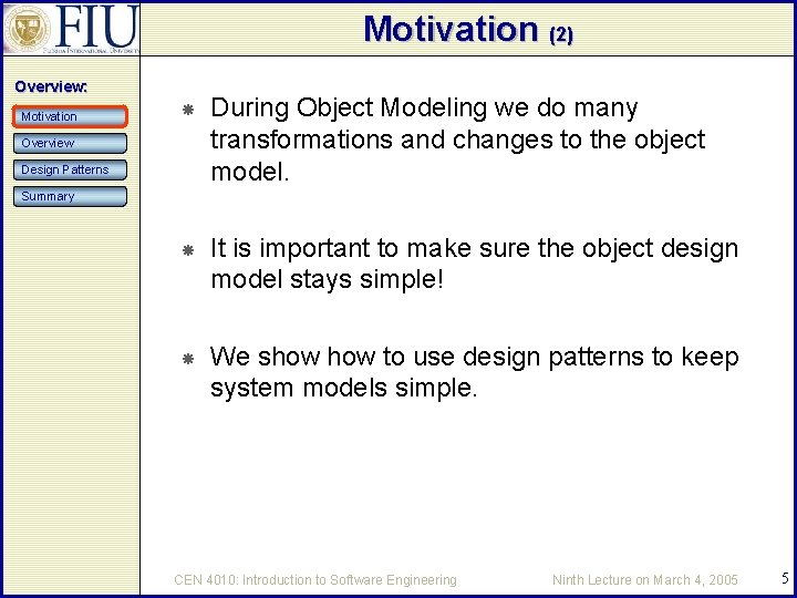 Introduction to Software Engineering CEN4010 Object Design Reuse