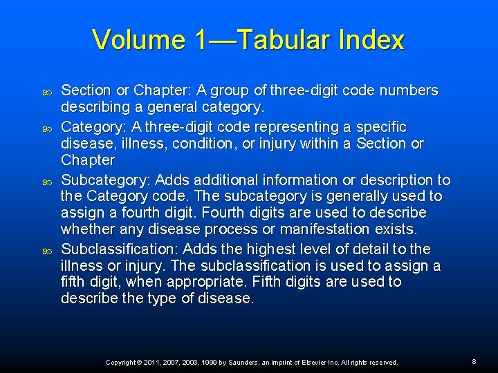 Volume 1—Tabular Index Section or Chapter: A group of three-digit code numbers describing a