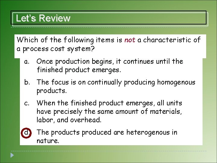 Let’s Review Which of the following items is not a characteristic of a process Let’s Review Which of the following items is not a characteristic of a process