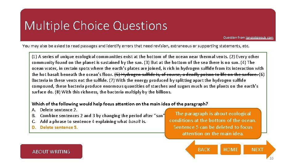 Multiple Choice Questions Question from longsdalepub. com You may also be asked to read