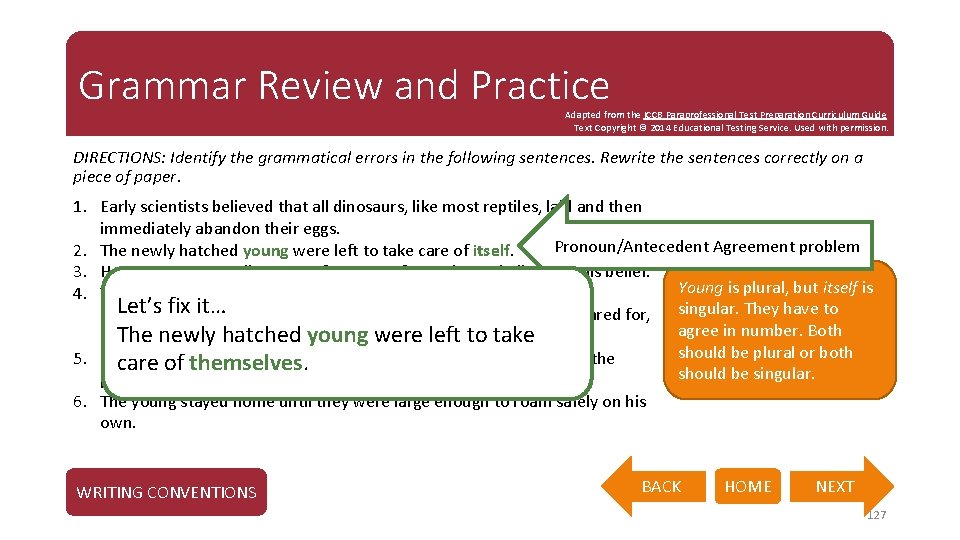 Grammar Review and Practice Adapted from the ICCB Paraprofessional Test Preparation Curriculum Guide Text