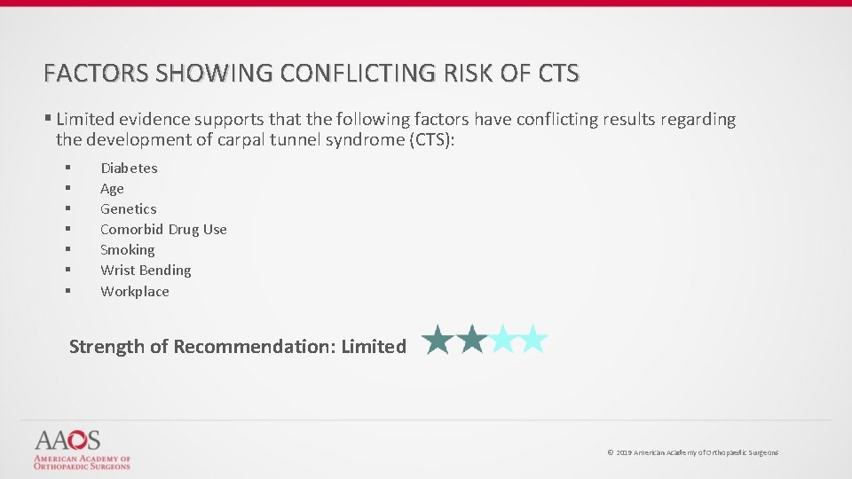 FACTORS SHOWING CONFLICTING RISK OF CTS § Limited evidence supports that the following factors