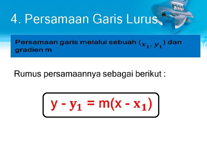 4. Persamaan Garis Lurus • 