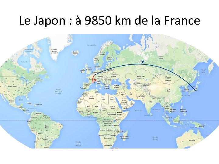 Le Japon : à 9850 km de la France 