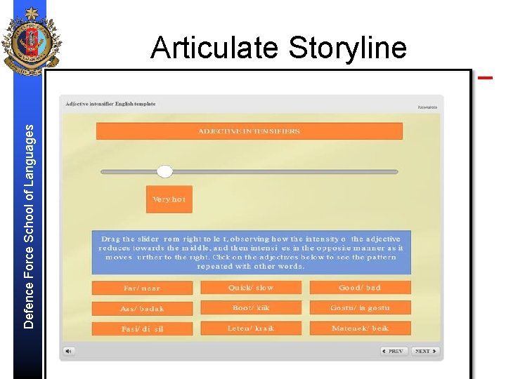 Defence Force School of Languages Articulate Storyline 