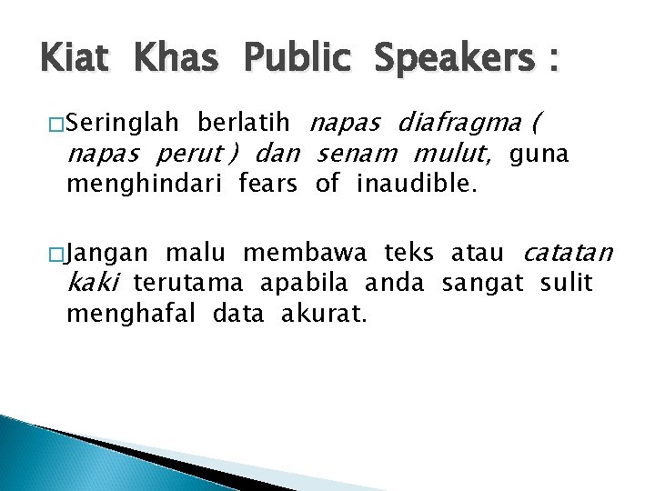 Kiat Khas Public Speakers : berlatih napas diafragma ( napas perut ) dan senam