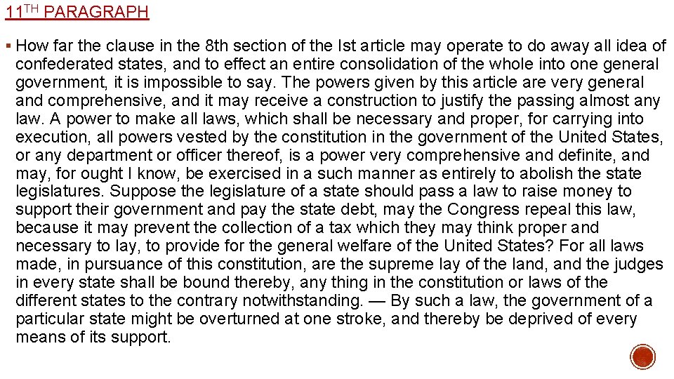 11 TH PARAGRAPH § How far the clause in the 8 th section of