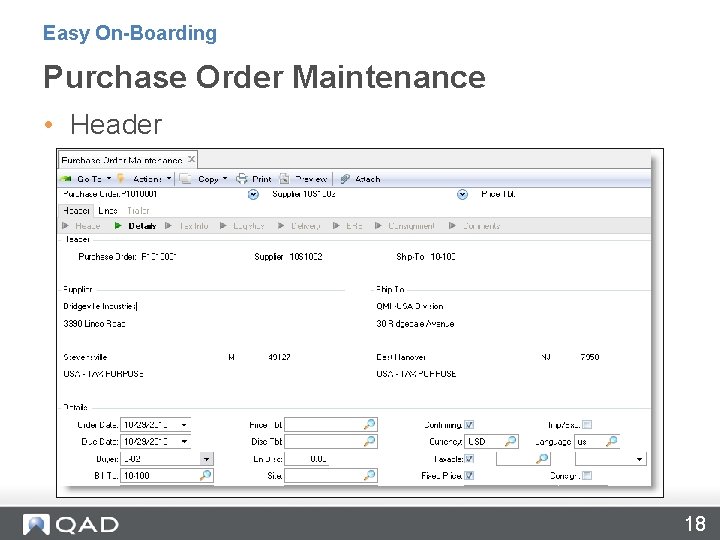 Easy On-Boarding Purchase Order Maintenance • Header 18 