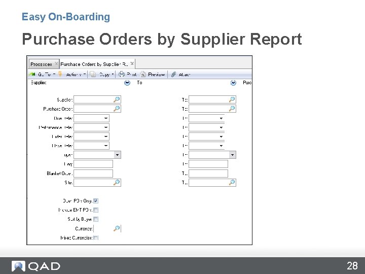 Easy On-Boarding Purchase Orders by Supplier Report 28 