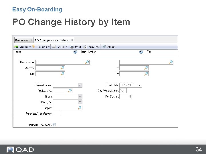 Easy On-Boarding PO Change History by Item 34 