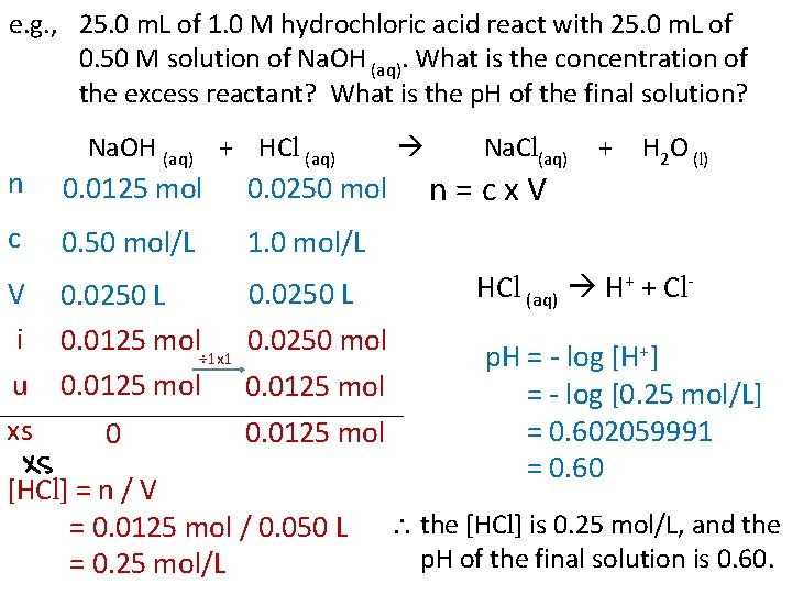 e. g. , 25. 0 m. L of 1. 0 M hydrochloric acid react