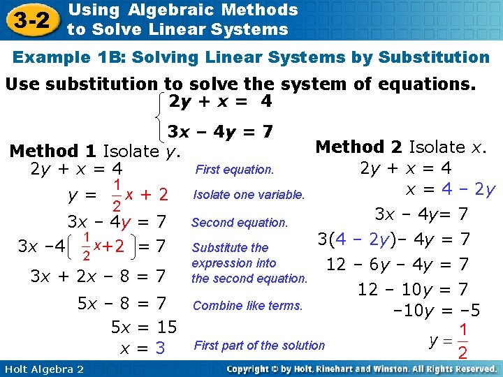 3 -2 Using Algebraic Methods to Solve Linear Systems Example 1 B: Solving Linear