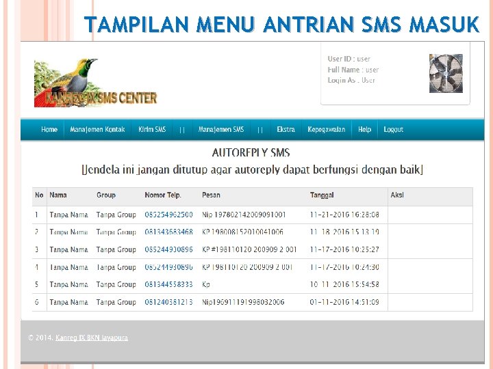 TAMPILAN MENU ANTRIAN SMS MASUK 