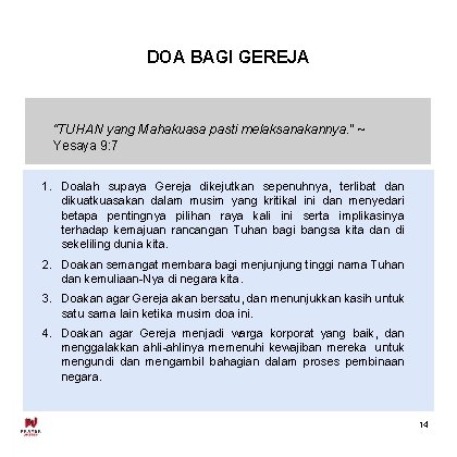 DOA BAGI GEREJA “TUHAN yang Mahakuasa pasti melaksanakannya. " ~ Yesaya 9: 7 1.