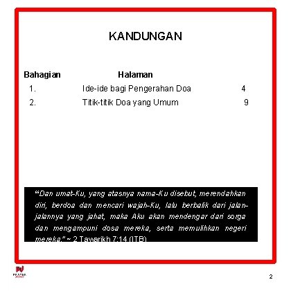 KANDUNGAN Bahagian Halaman 1. Ide-ide bagi Pengerahan Doa 4 2. Titik-titik Doa yang Umum