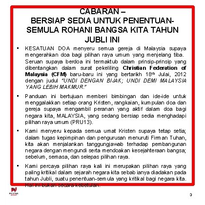 CABARAN – BERSIAP SEDIA UNTUK PENENTUANSEMULA ROHANI BANGSA KITA TAHUN JUBLI INI • KESATUAN