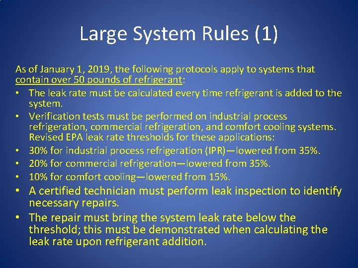 Large System Rules (1) As of January 1, 2019, the following protocols apply to Large System Rules (1) As of January 1, 2019, the following protocols apply to