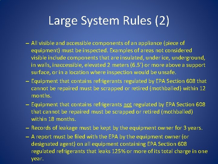 Large System Rules (2) – All visible and accessible components of an appliance (piece Large System Rules (2) – All visible and accessible components of an appliance (piece