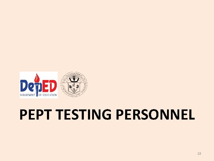 PEPT TESTING PERSONNEL 18 PEPT TESTING PERSONNEL 18