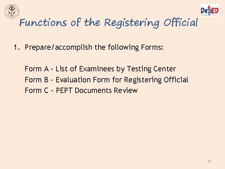 Functions of the Registering Official 1. Prepare/accomplish the following Forms: Form A – List Functions of the Registering Official 1. Prepare/accomplish the following Forms: Form A – List