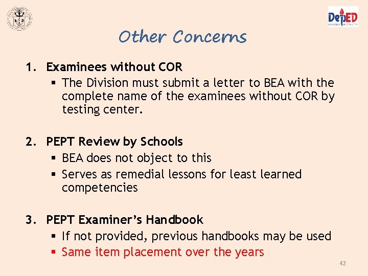 Other Concerns 1. Examinees without COR § The Division must submit a letter to Other Concerns 1. Examinees without COR § The Division must submit a letter to