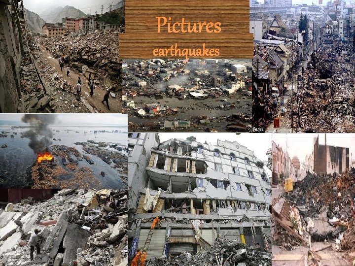 Pictures earthquakes 